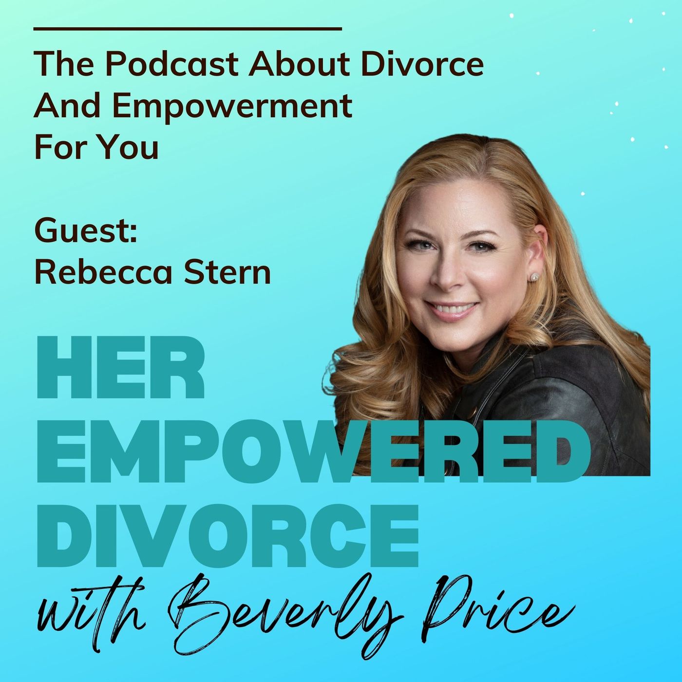 Her Empowered Divorce