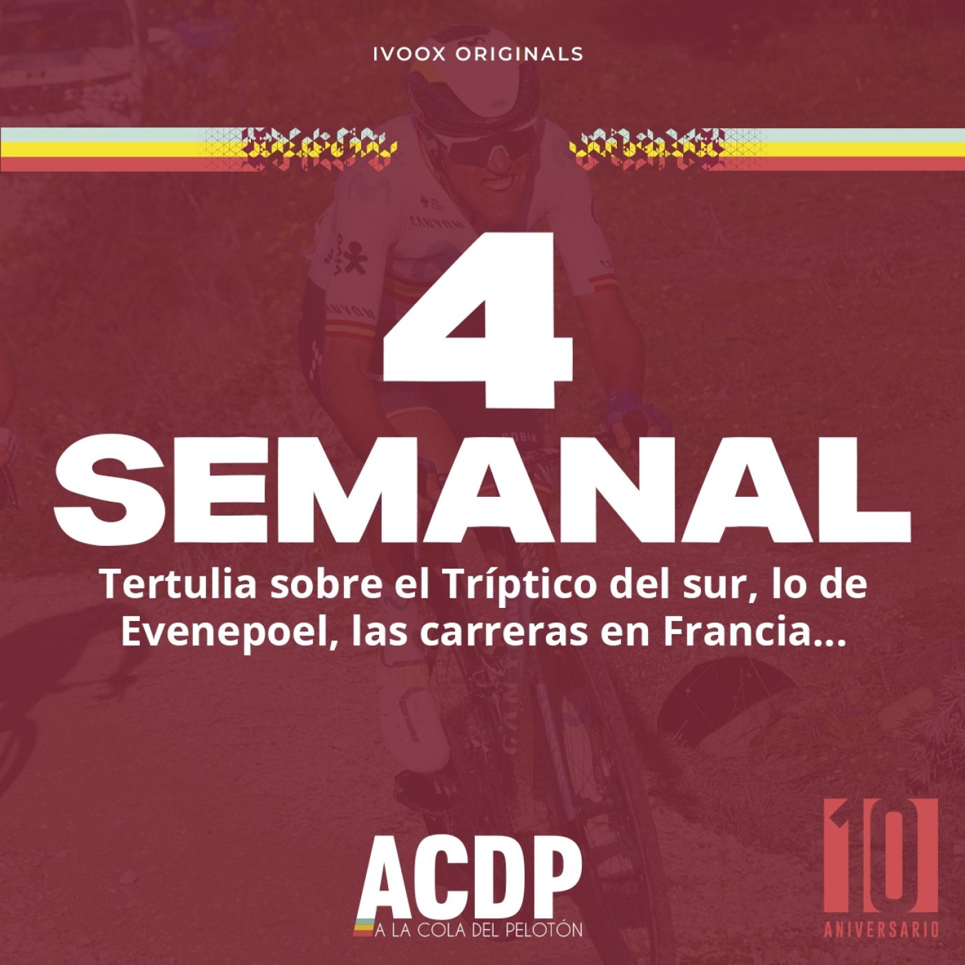 SEMANAL ACDP #4 | Tertulia sobre el Tríptico del Sur, lo de Evenepoel, y los jóvenes talentos | A la Cola del Pelotón episode artwork