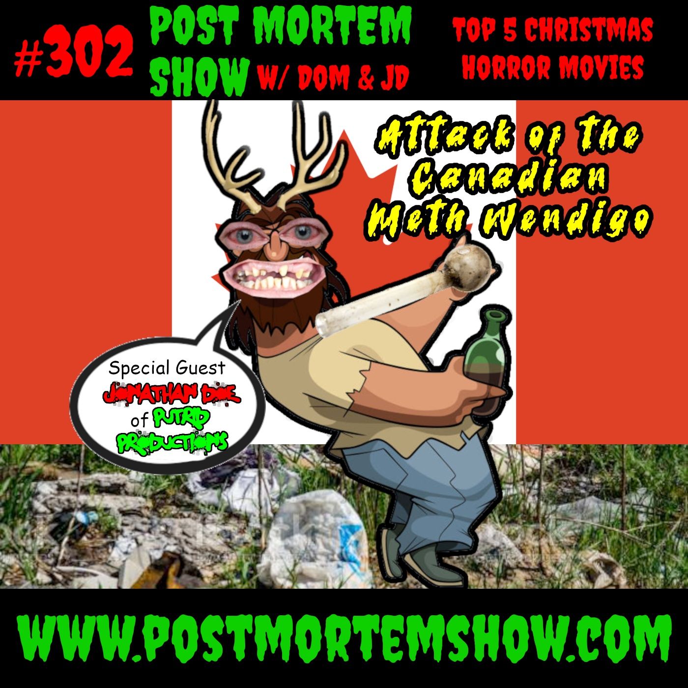 e302 - Attack of the Canadian Meth Wendigo (TOP 5 CHRISTMAS HORROR MOVIES) (Jonathan Doe Interview) episode artwork