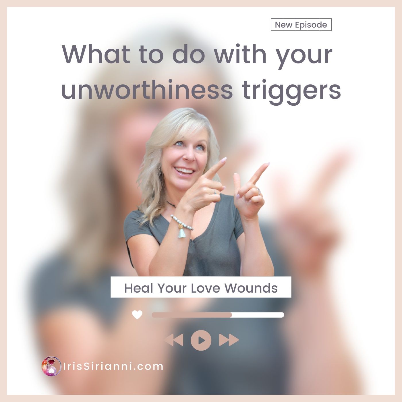 the Heal Your Love Wounds Podcast