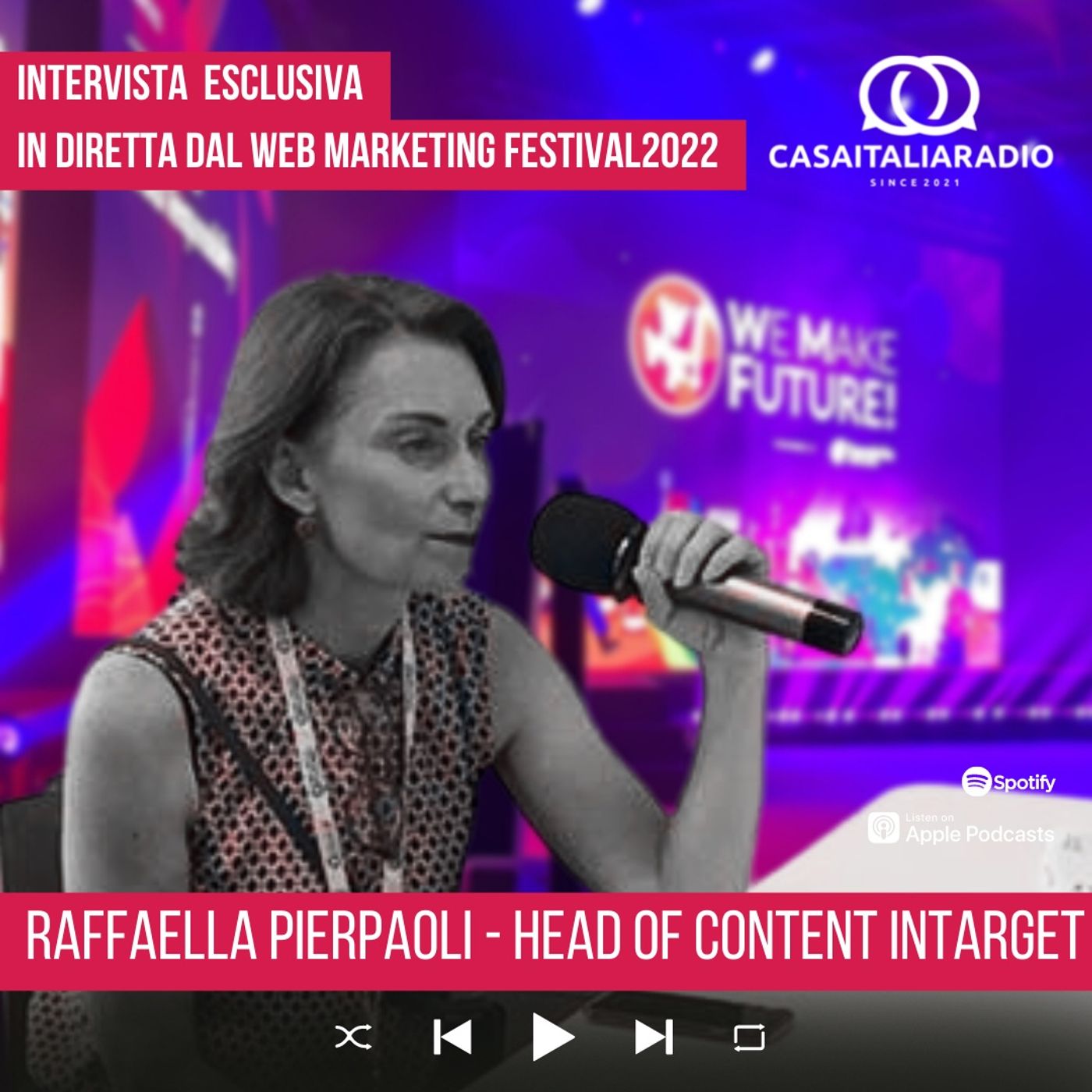 Intervista con Raffaella Pierpaoli, Head of Content and Social di InTarget in diretta dal Web Festival Marketing episode artwork