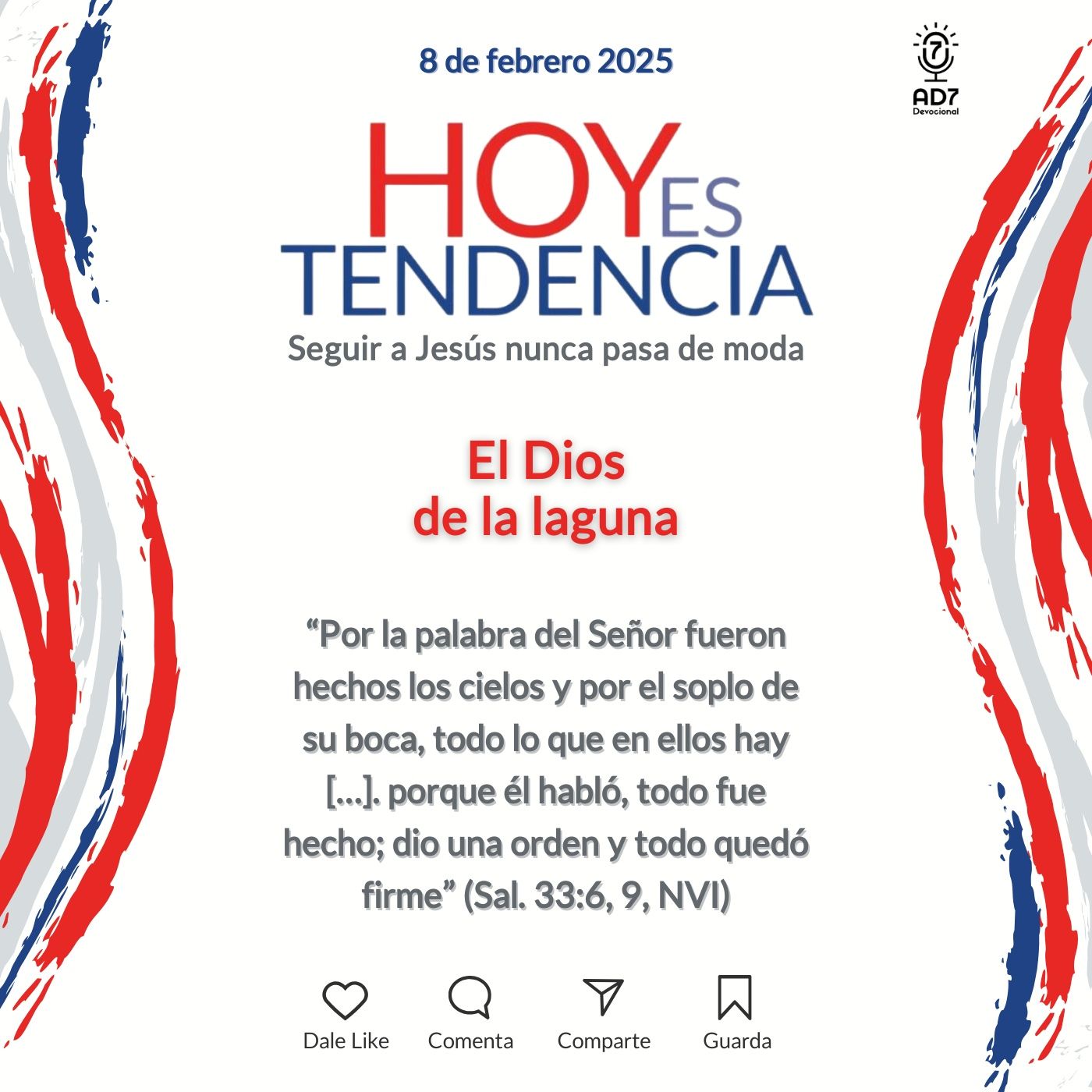 El Dios de la laguna ~ Devocional de Jóvenes ~ 8 de febrero 2025