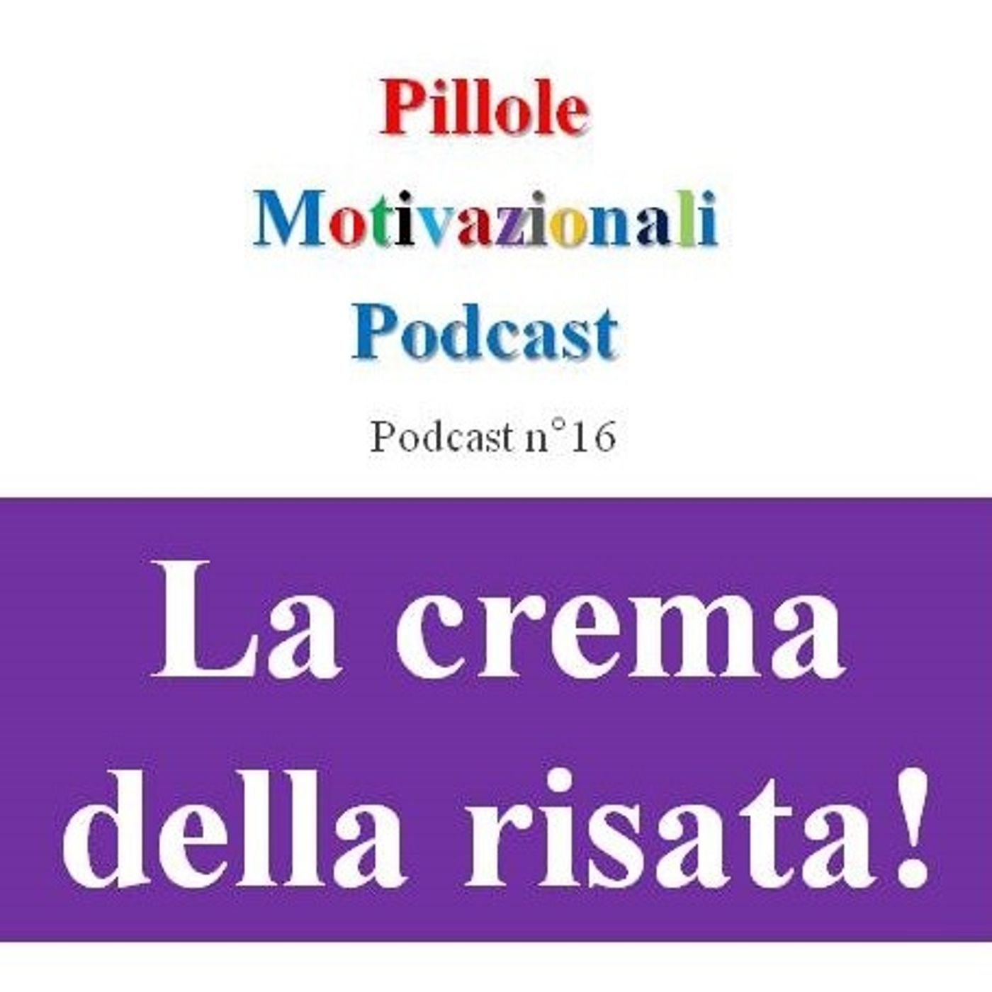 Pillole Motivazionali