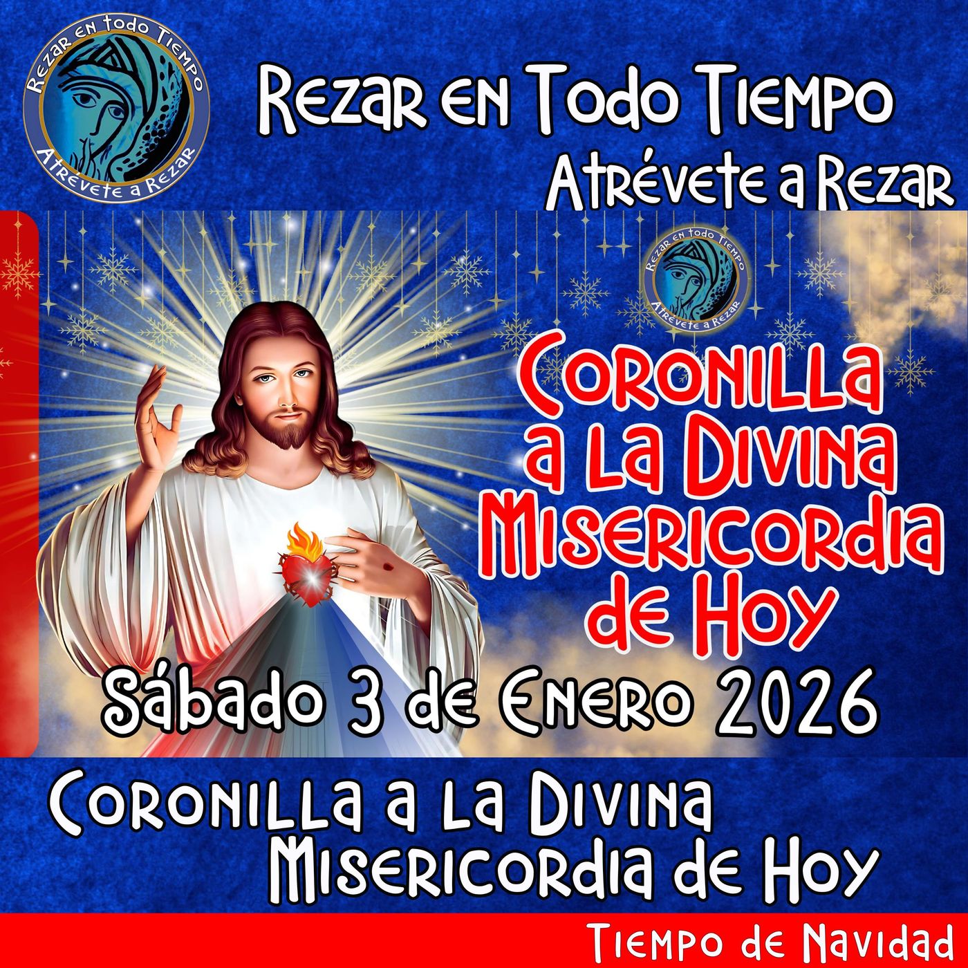 🔴Coronilla a la Divina Misericordia de Hoy Sábado 3 de Enero 2026. 🙏