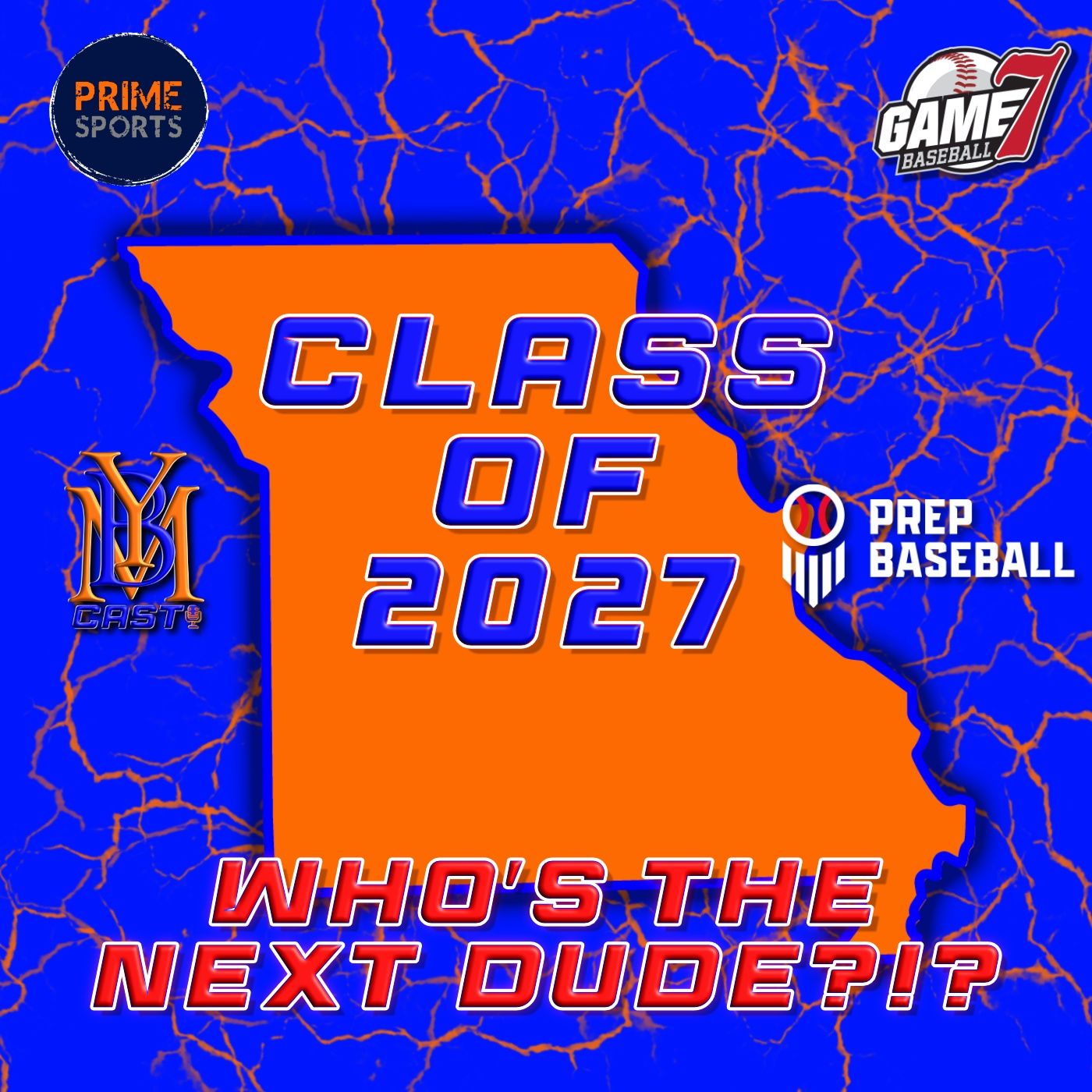 Missouri Class of 2027, Who's the Next Dude?!?| YBMcast episode artwork