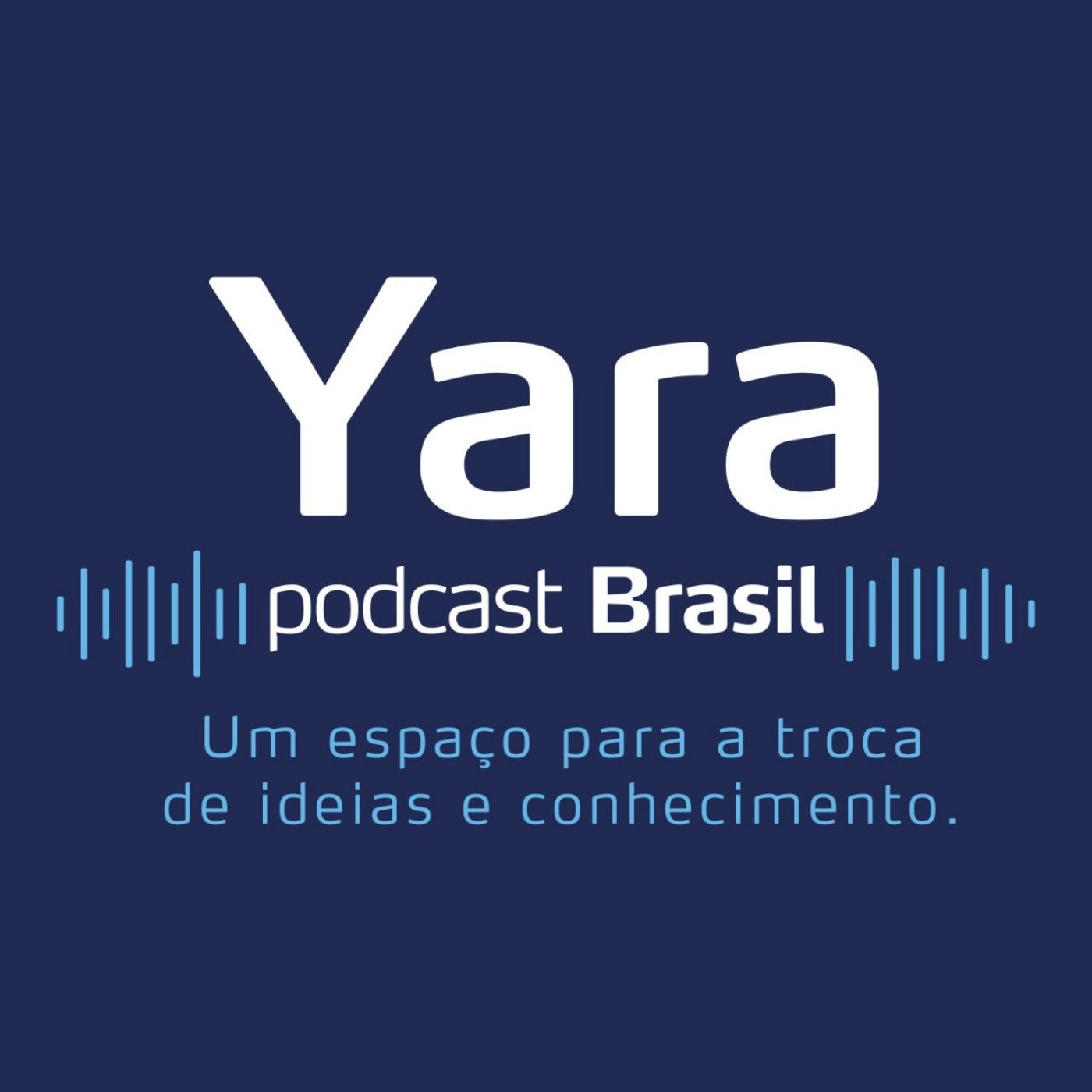 Yara Podcast Brasil