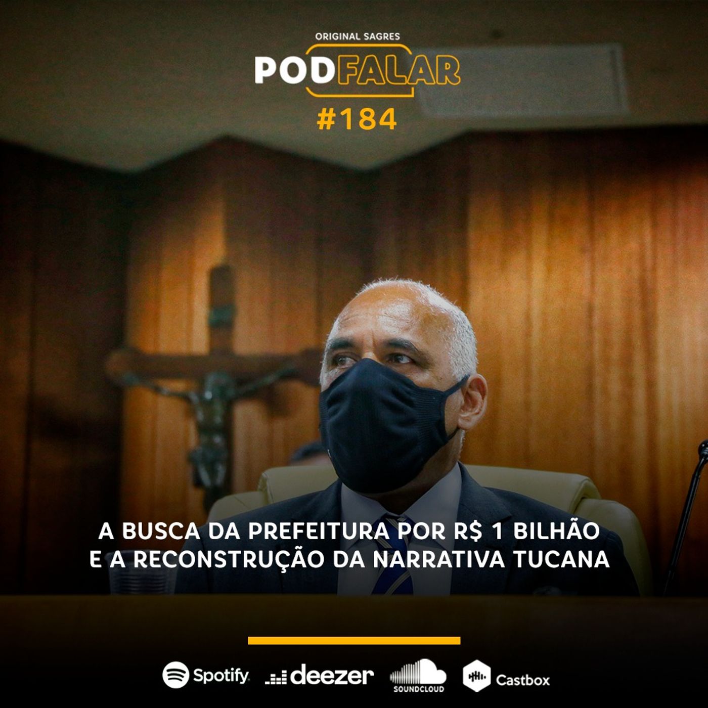 PodFalar #184 | A busca da prefeitura por R$ 1 bilhão e a reconstrução da narrativa tucana episode artwork