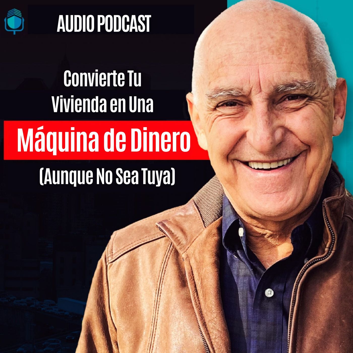 Convierte Tu Vivienda en Una Máquina de Dinero (Aunque No Sea Tuya)
