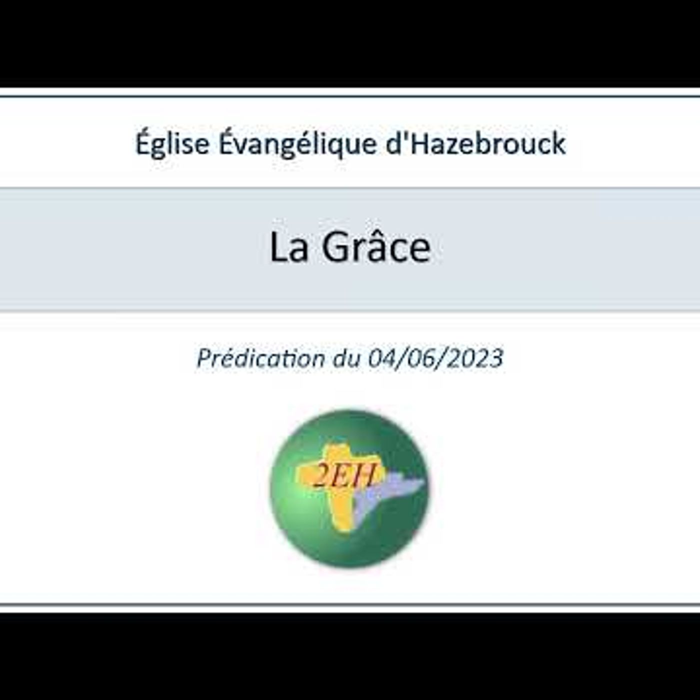 Eglise Evangélique d'Hazebrouck - La Grâce