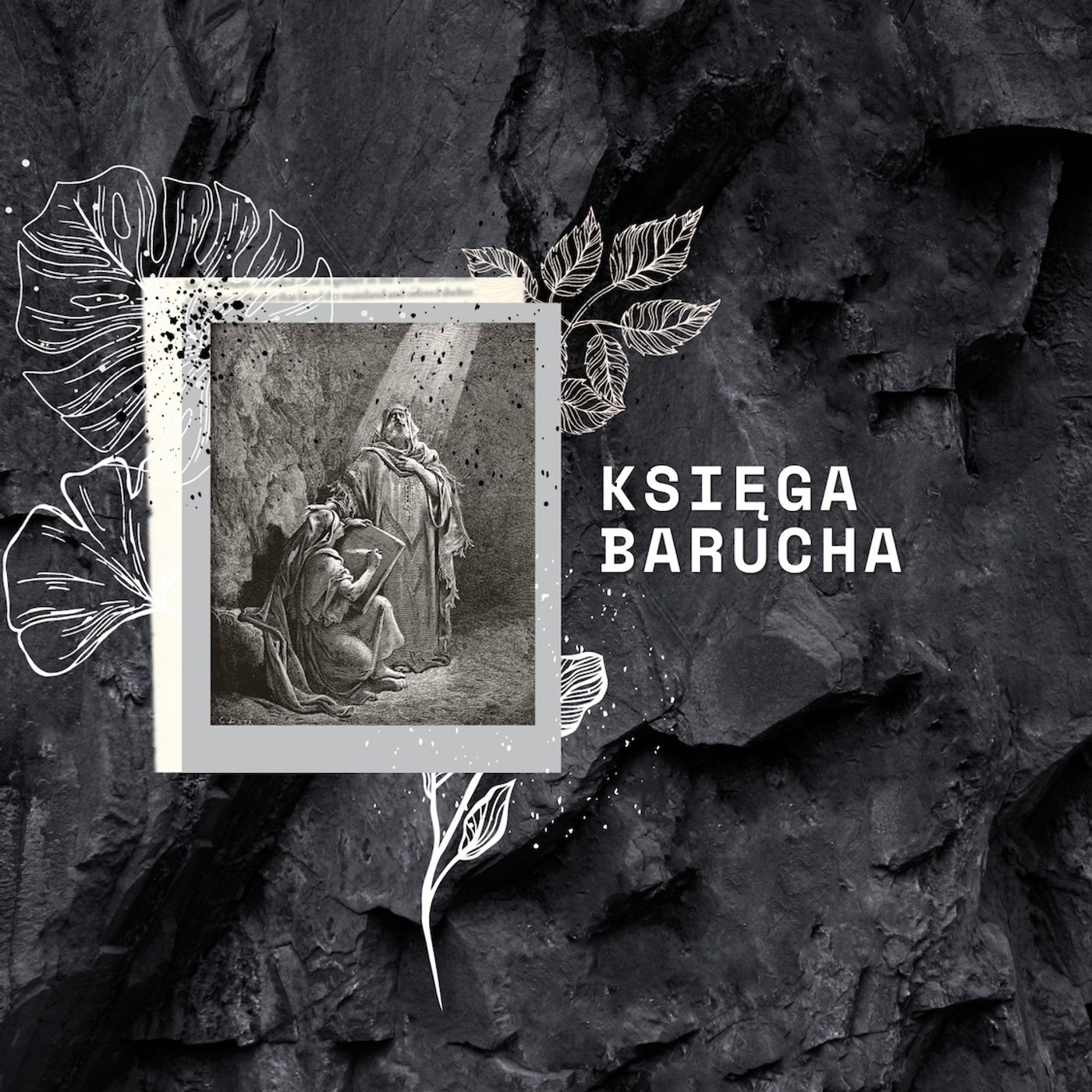 Księga Barucha || Rozdział 01 episode artwork
