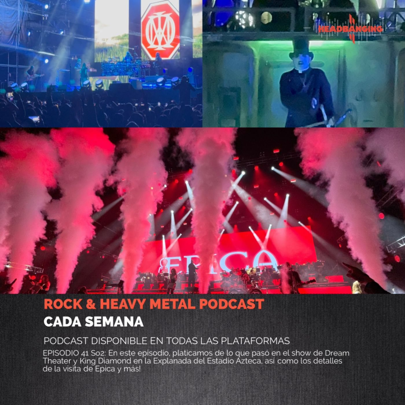 #41 S02 - Reseña Dream Theater, Epica y King Diamond