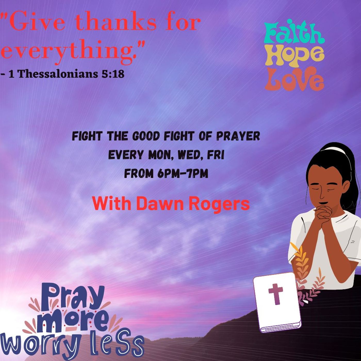 Fight the good fight of Prayer