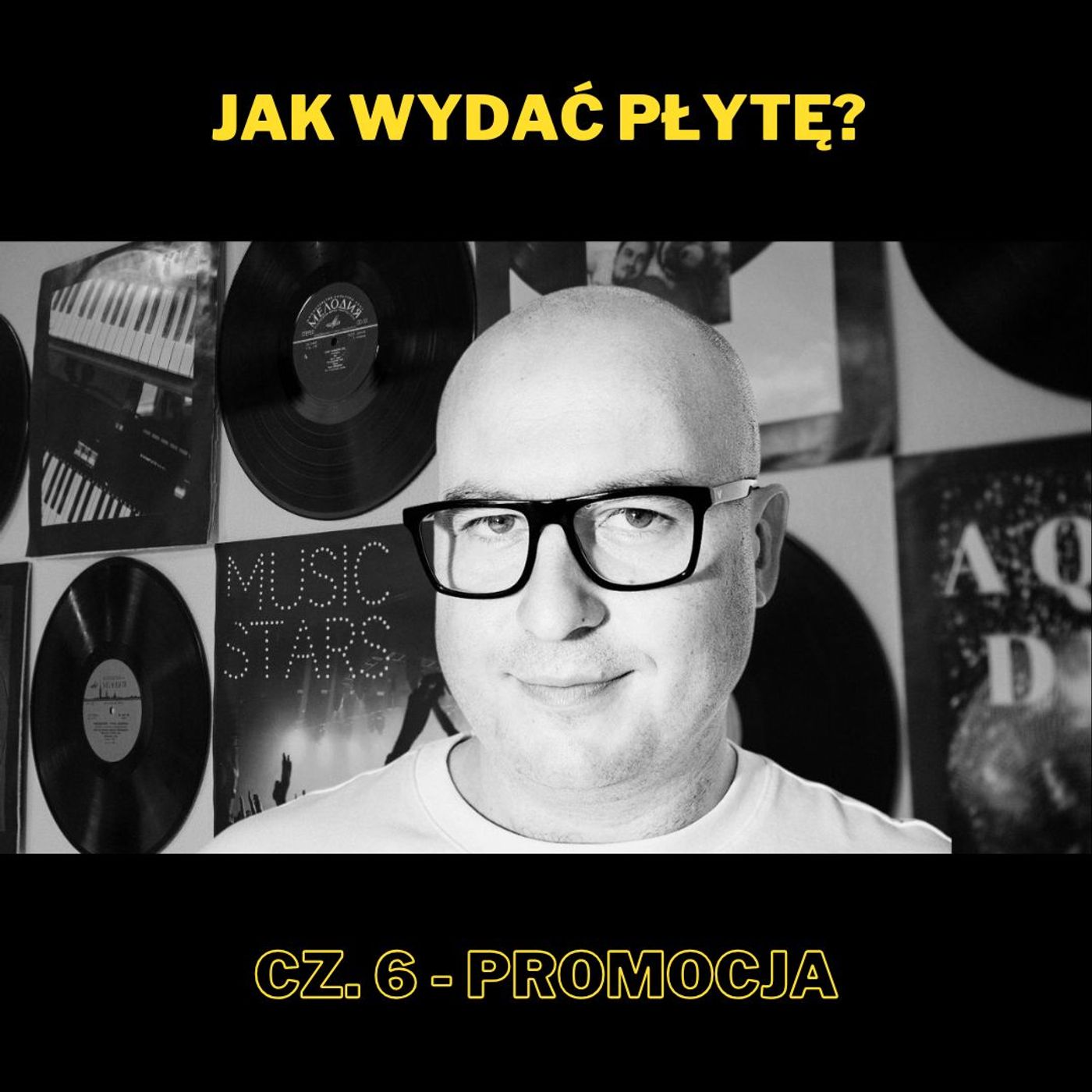 207. Jak wydać płytę? Cz.6 - Promocja - z Jarkiem Krawczykiem