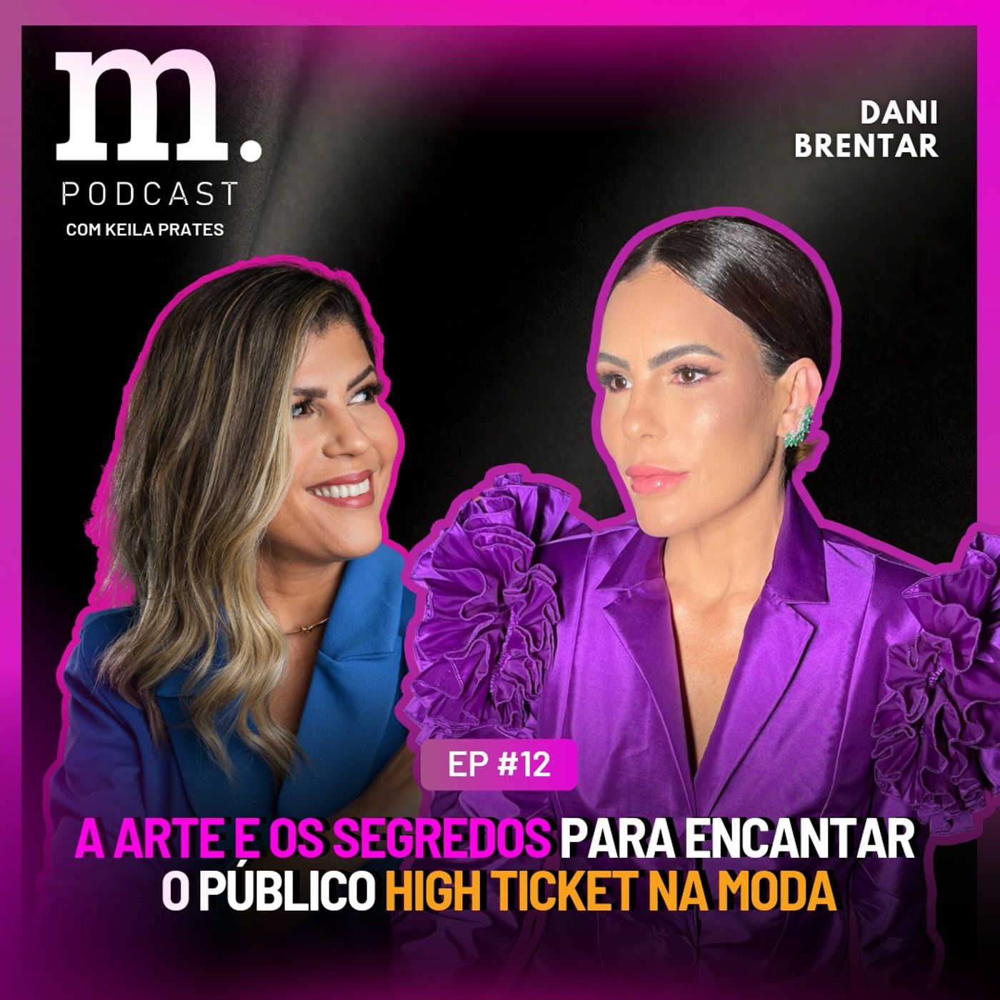 M.Podcast | Keila Prates