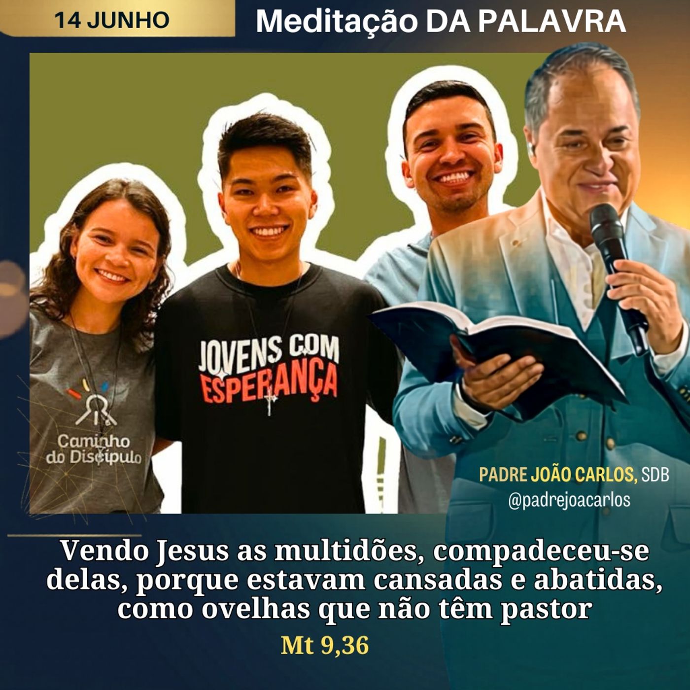 14 de Junho _ Meditação Palavra do Senhor episode artwork