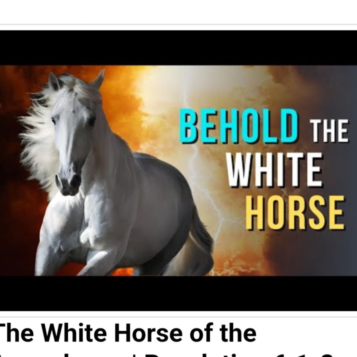 The White Horse of the Apocalypse | Revelation 6:1-2 episode artwork