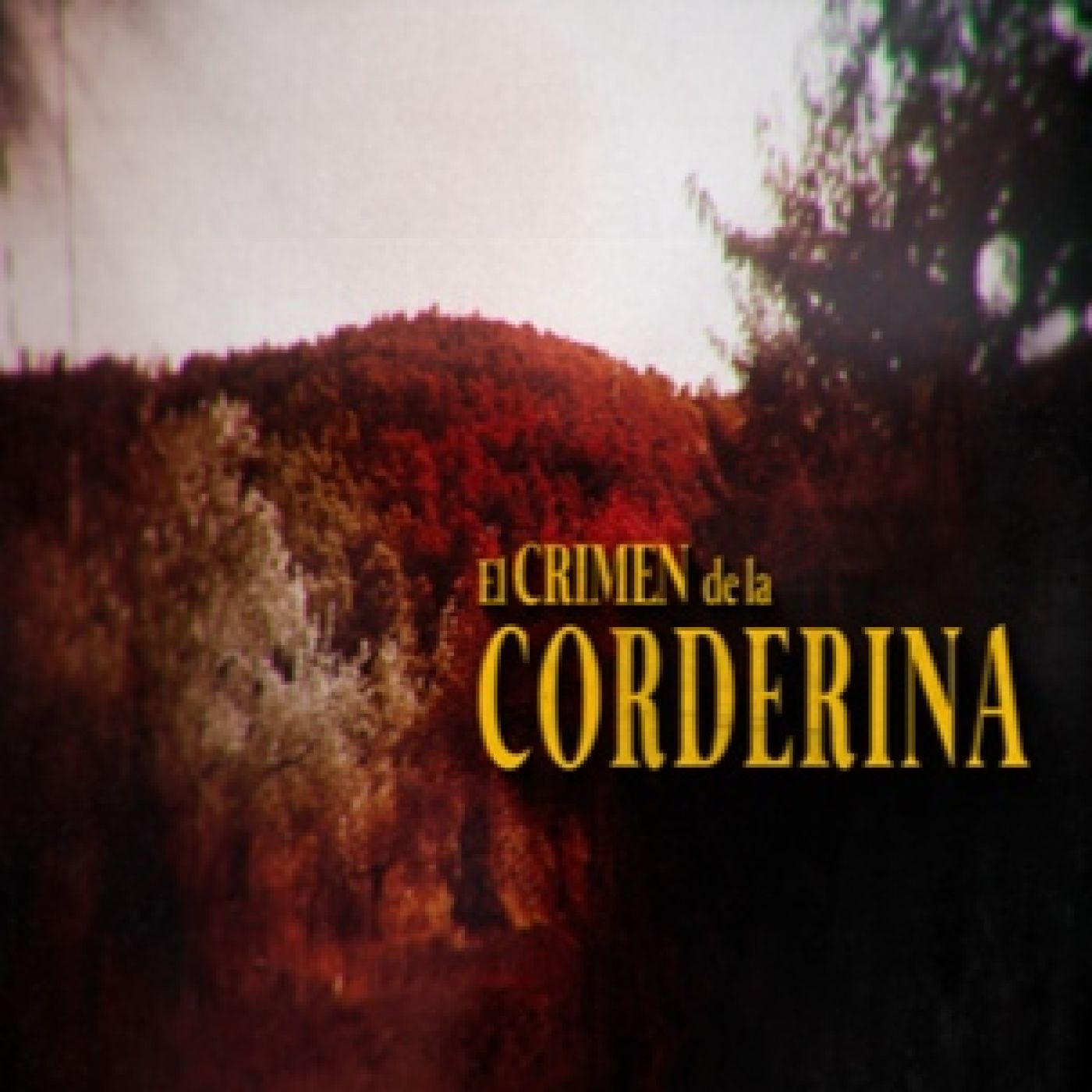 Cuarto Milenio: El crimen de la Corderina