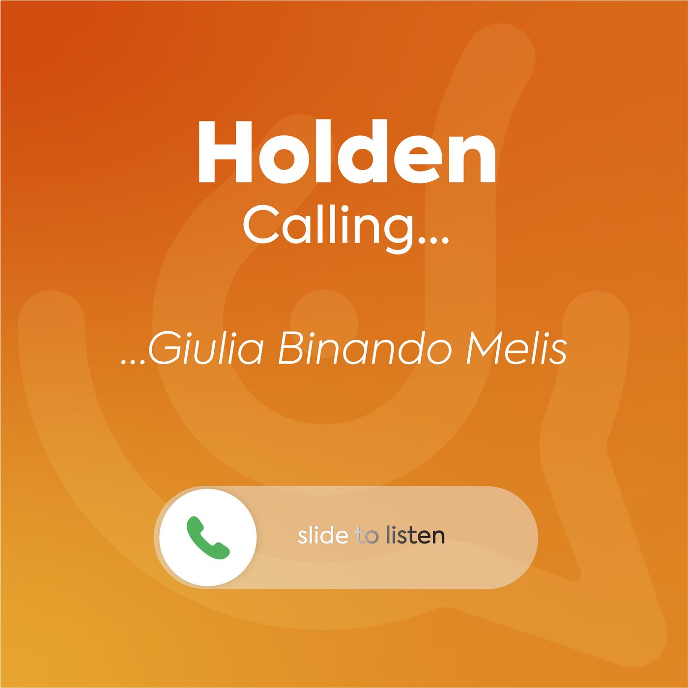 Holden Calling