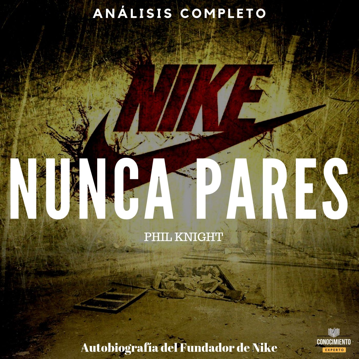 138 - Nunca Pares (Historia de la Empresa Nike) episode artwork