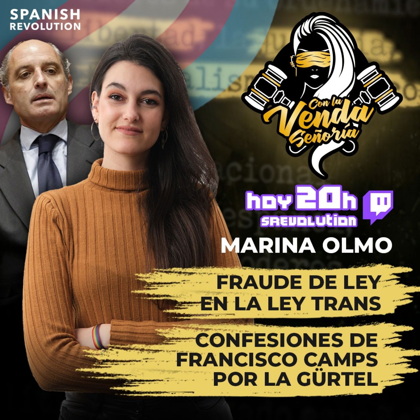 Con La Venda, Señoría 04 - El fraude de ley en la Ley Trans y el juicio de Camps
