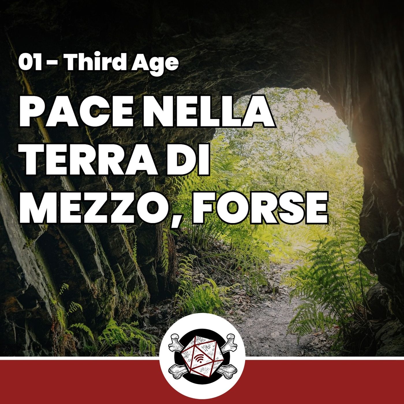 La pace nella Terra di Mezzo, forse - Third Age 01 episode artwork
