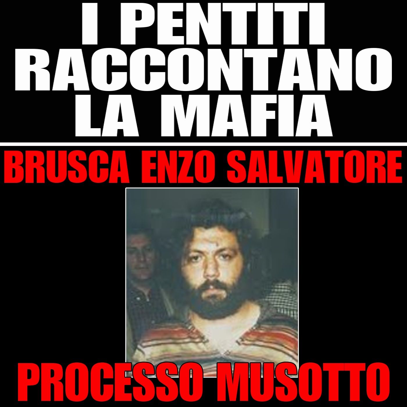 82) Brusca Enzo Salvatore processo Musotto - Roma sabato 21 febbraio 1998 episode artwork