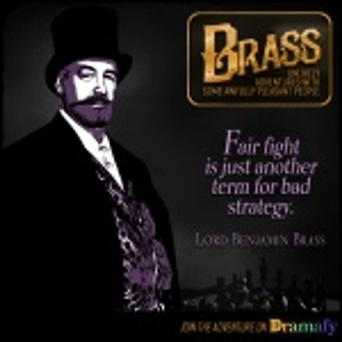 BRASS: Synopsis, Season One