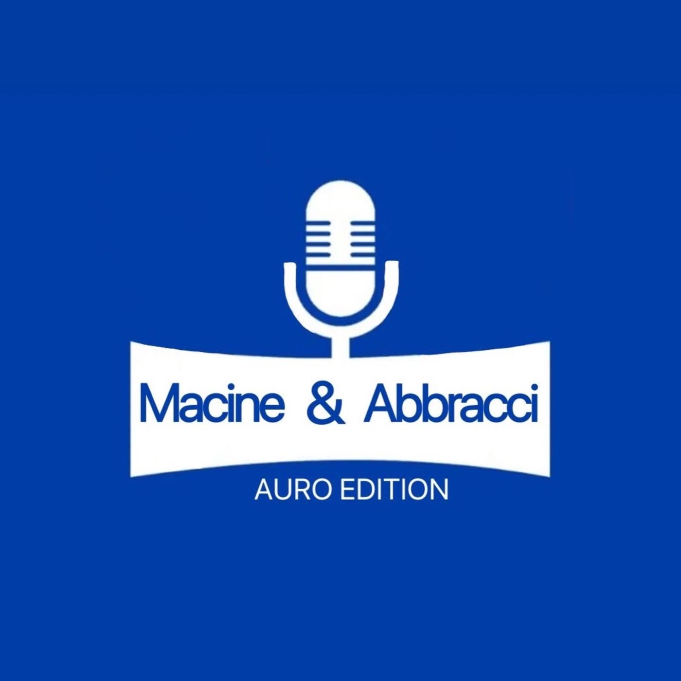 Macine & Abbracci podcast artwork