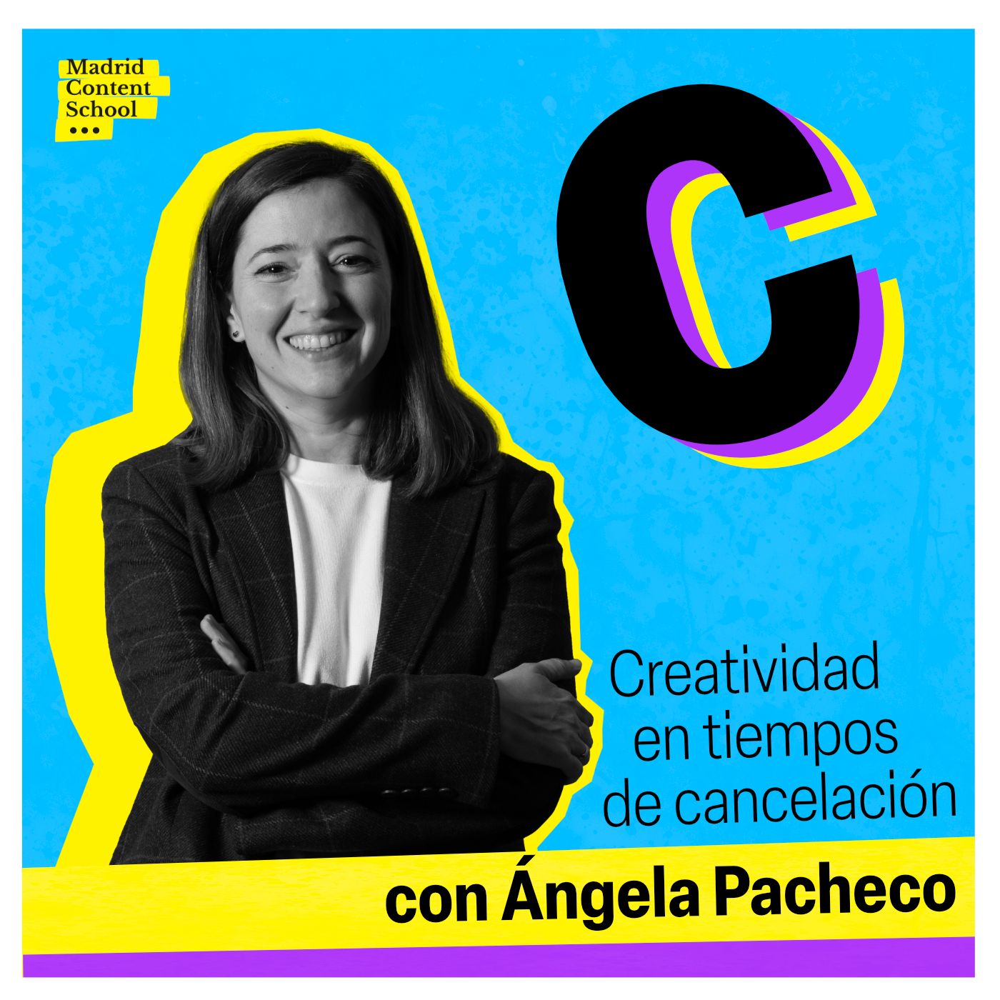 Creatividad en tiempos de cancelación con Ángela Pacheco