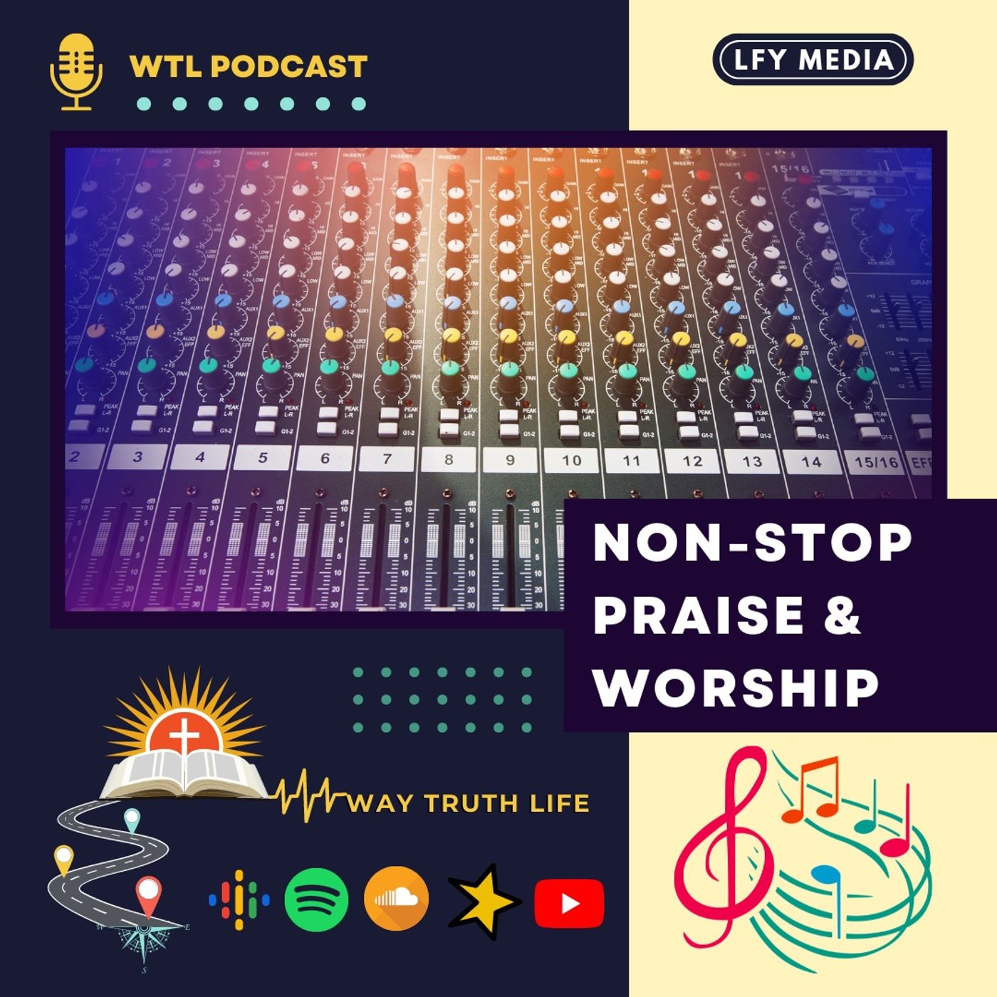 WTL PODCAST | NON-STOP PRAISE & WORSHIP