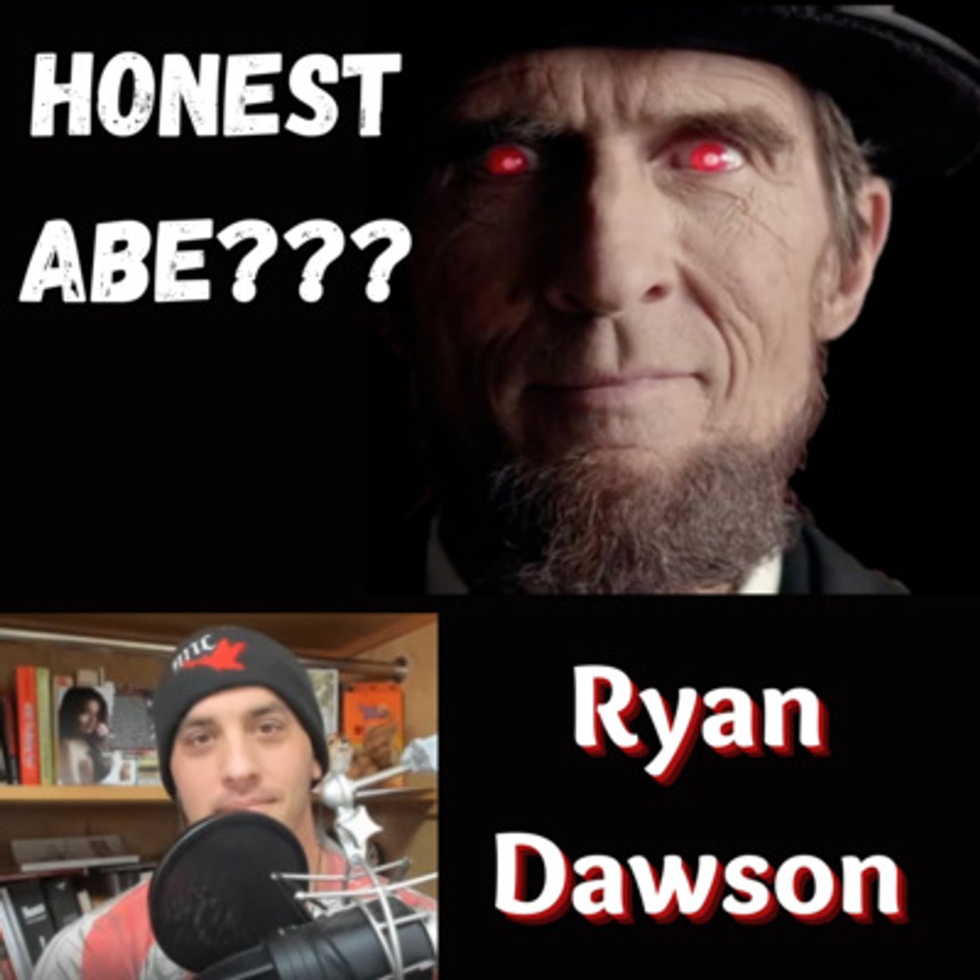 #76 Ryan Dawson on Abraham Lincoln, Roanoke, Whoopi and More! #RyanDawson episode artwork