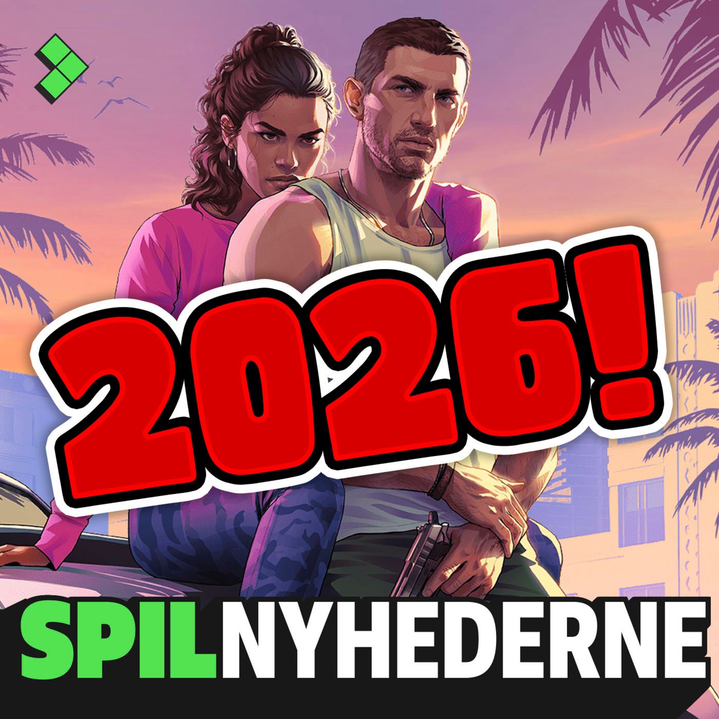 Spilnyhederne | GTA 6 er officielt blevet UDSKUDT