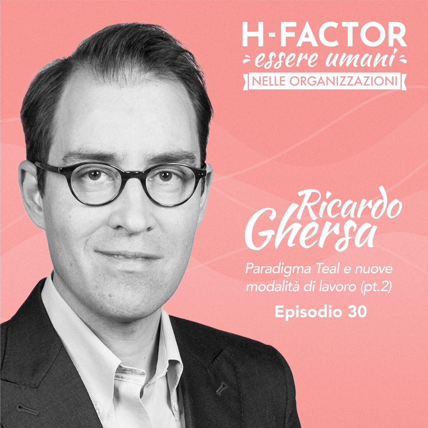 H-Factor: essere umani nelle organizzazioni