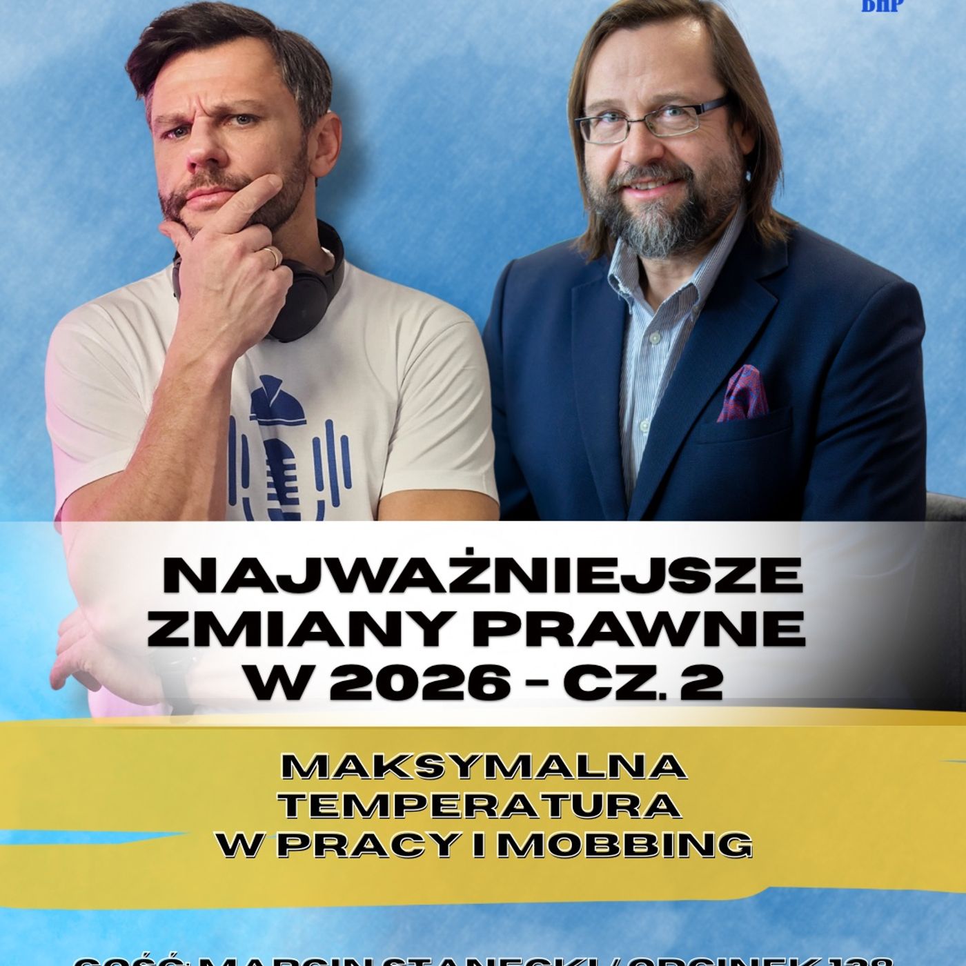 Odcinek 138_Najważniejsze zmiany prawne 2026 cz.2_gość Marcin Stanecki episode artwork