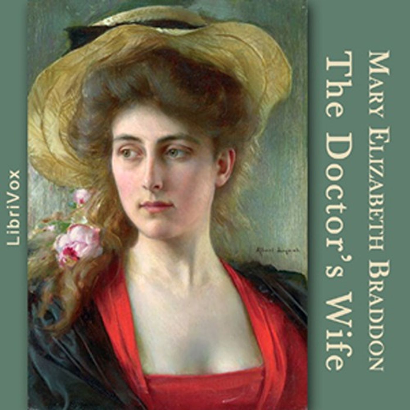 The Doctor's Wife by Mary Elizabeth Braddon.