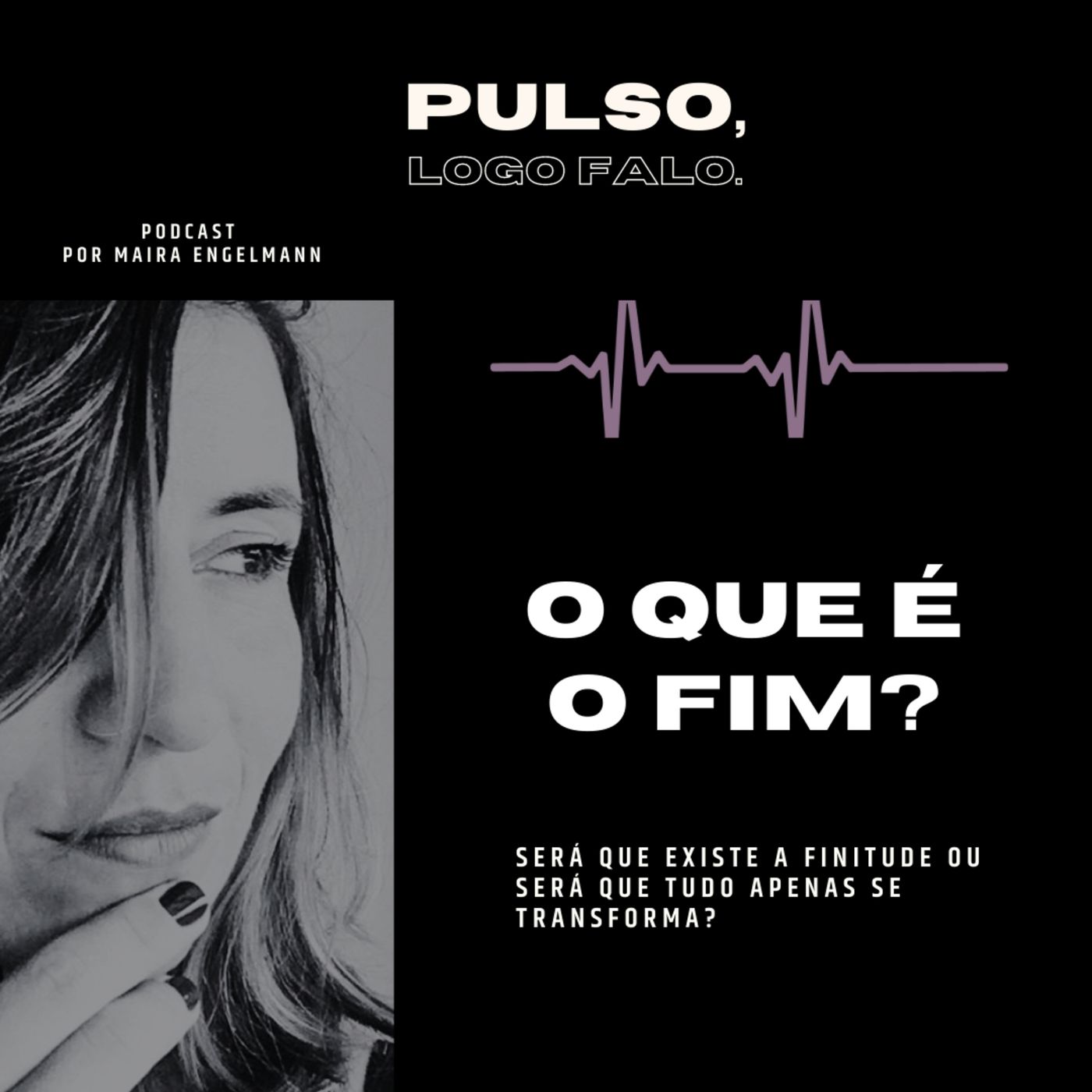 O QUE É O FIM? episode artwork
