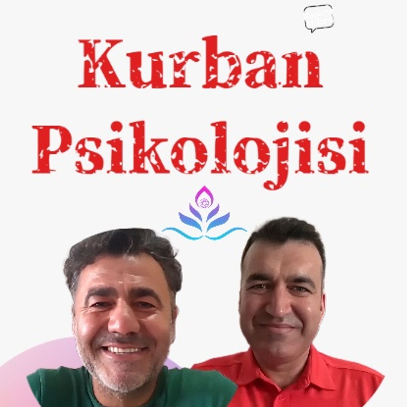 Kurban Psikolojisi episode artwork