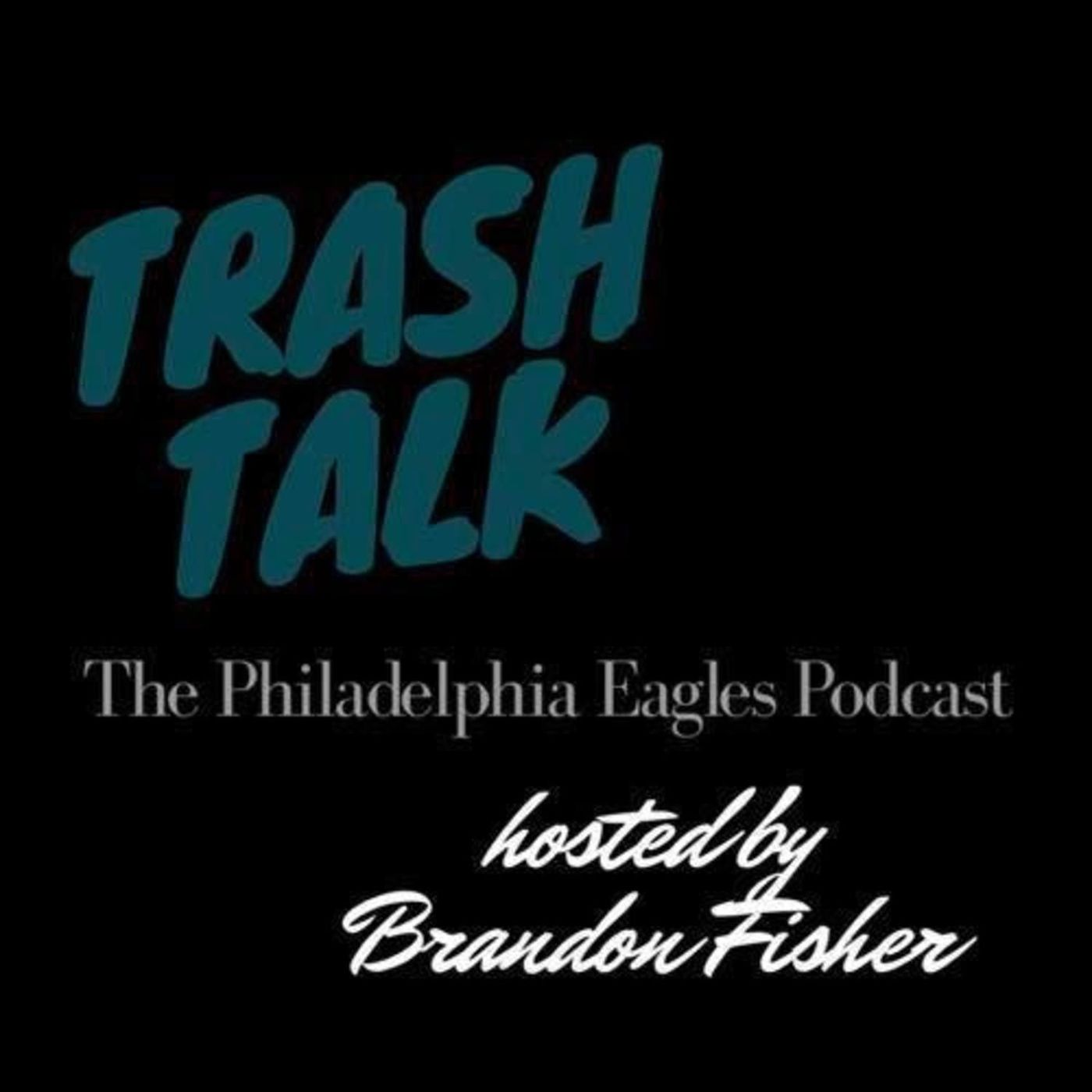 Philadelphia Eagles Trash Talk