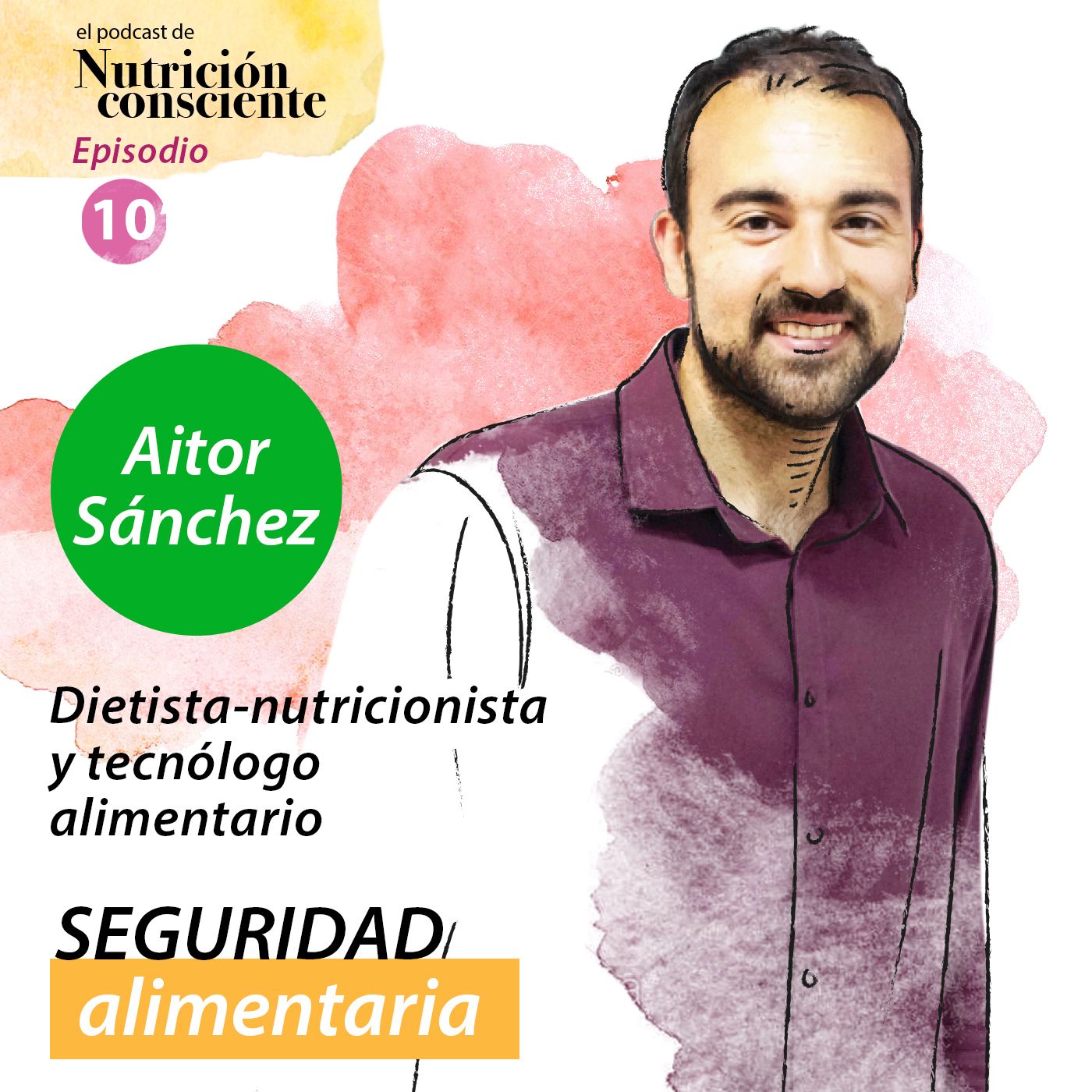 El Podcast de Nutrición Consciente