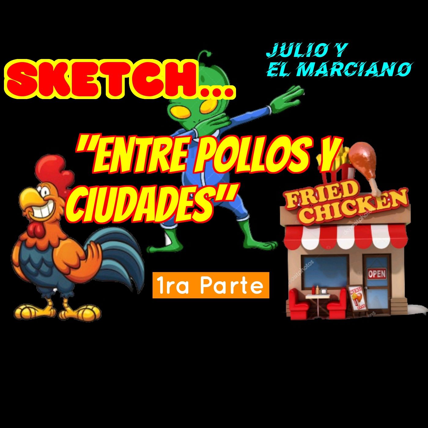 El Show de Julio y el Marciano