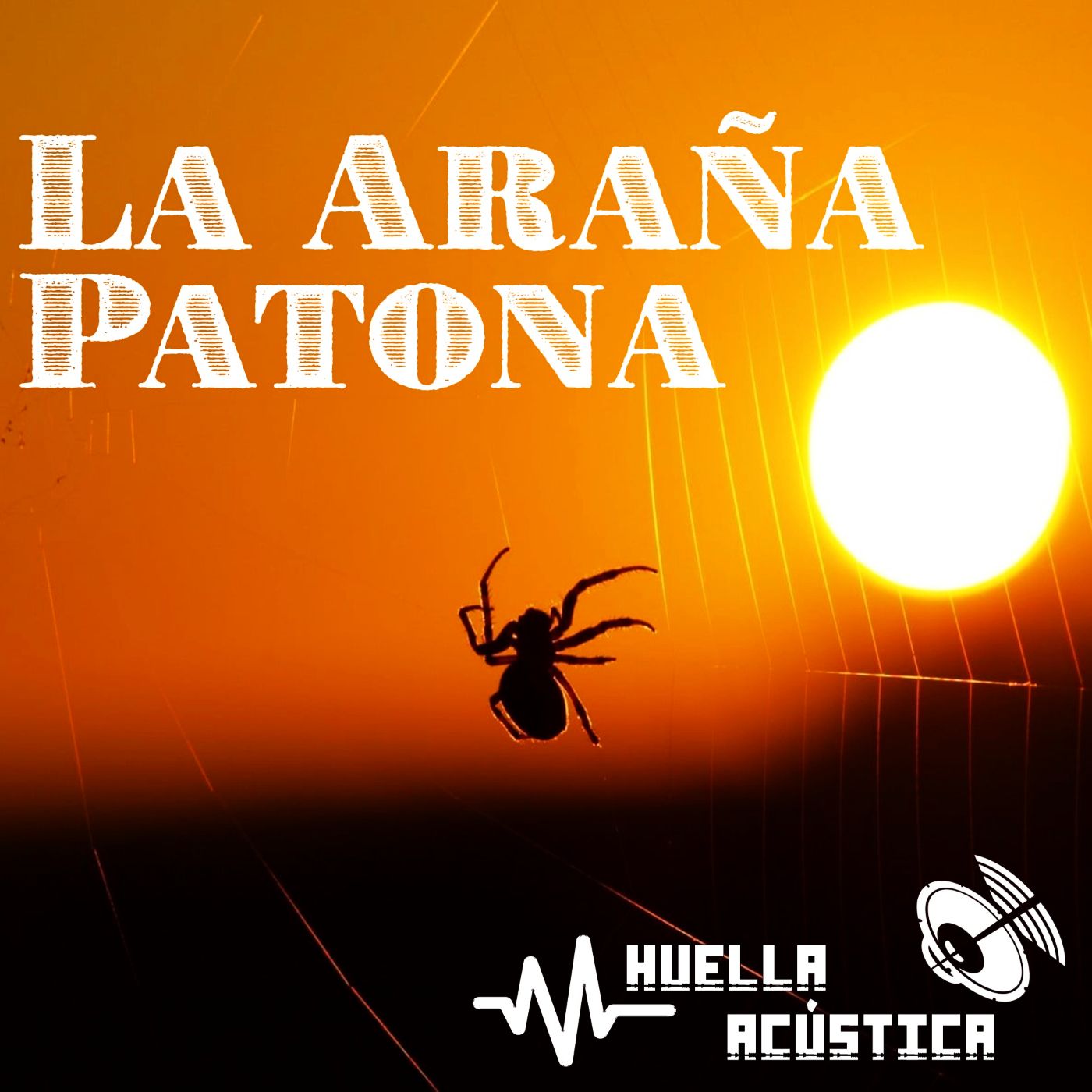 La araña patona