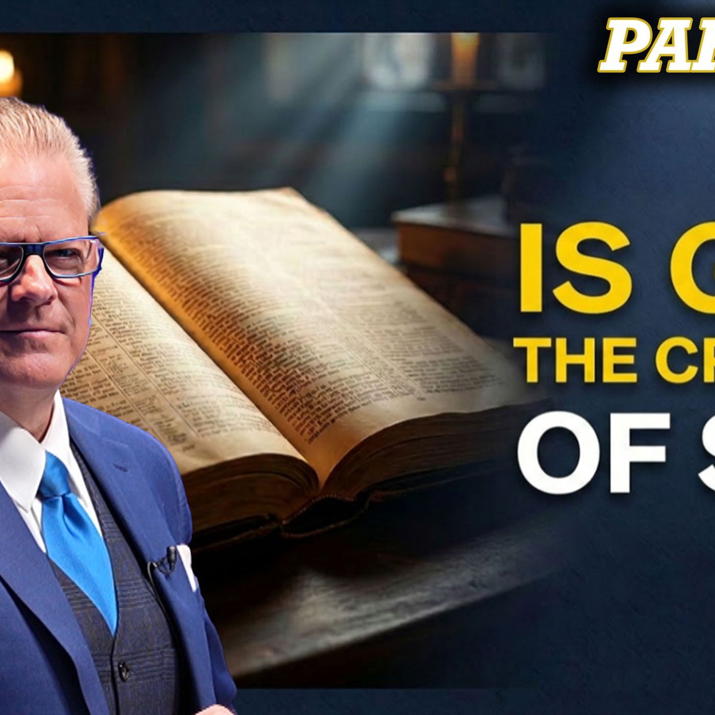 Is God the Creator of Sin & Evil? (Part 2) - Refuting Calvinist False Teaching #7