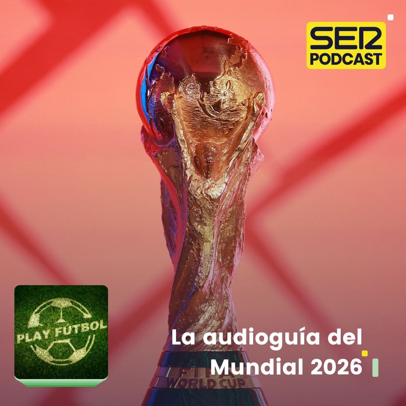 Audioguía del Mundial 2026 episode artwork
