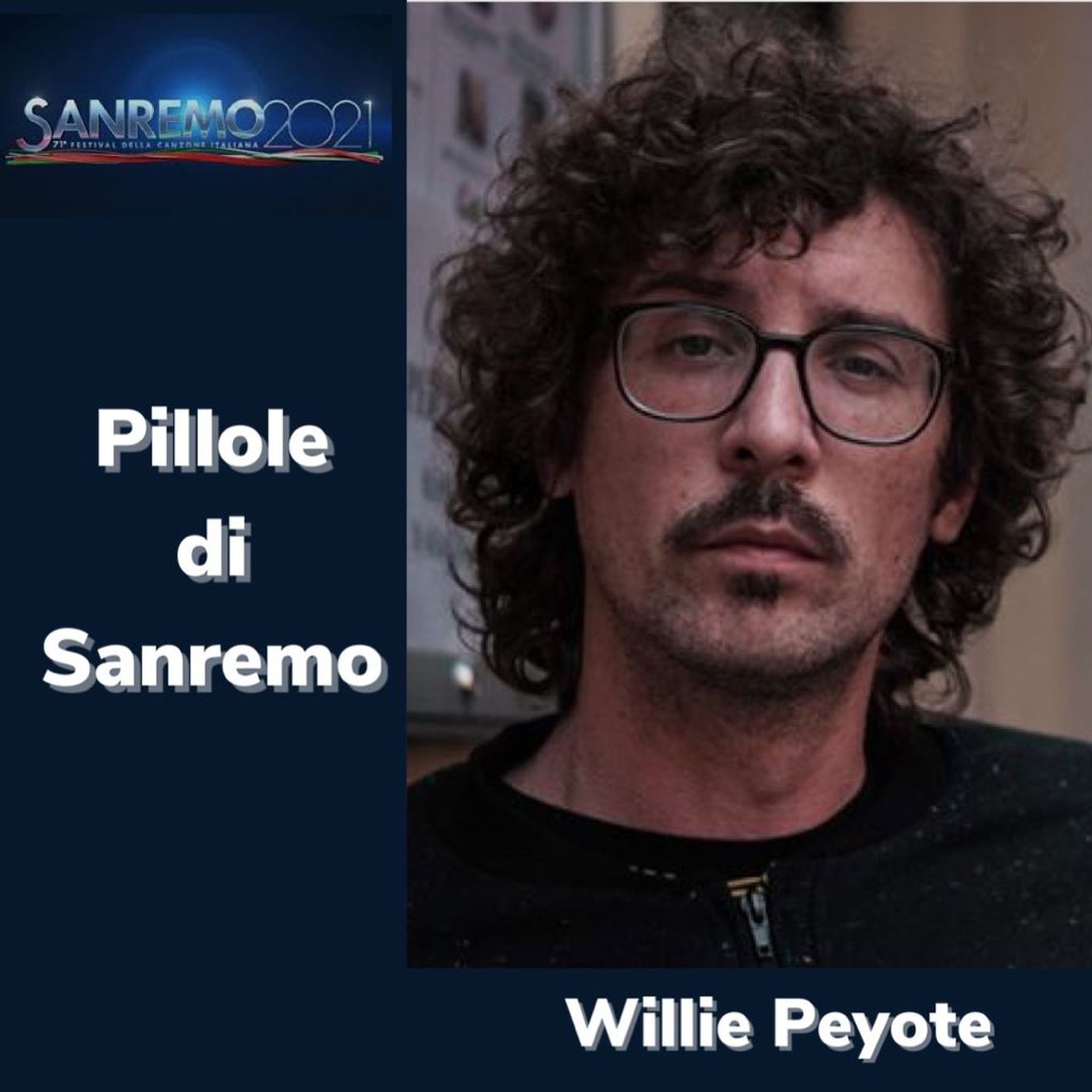 Pillole di Sanremo - Ep. 24: Willie Peyote episode artwork