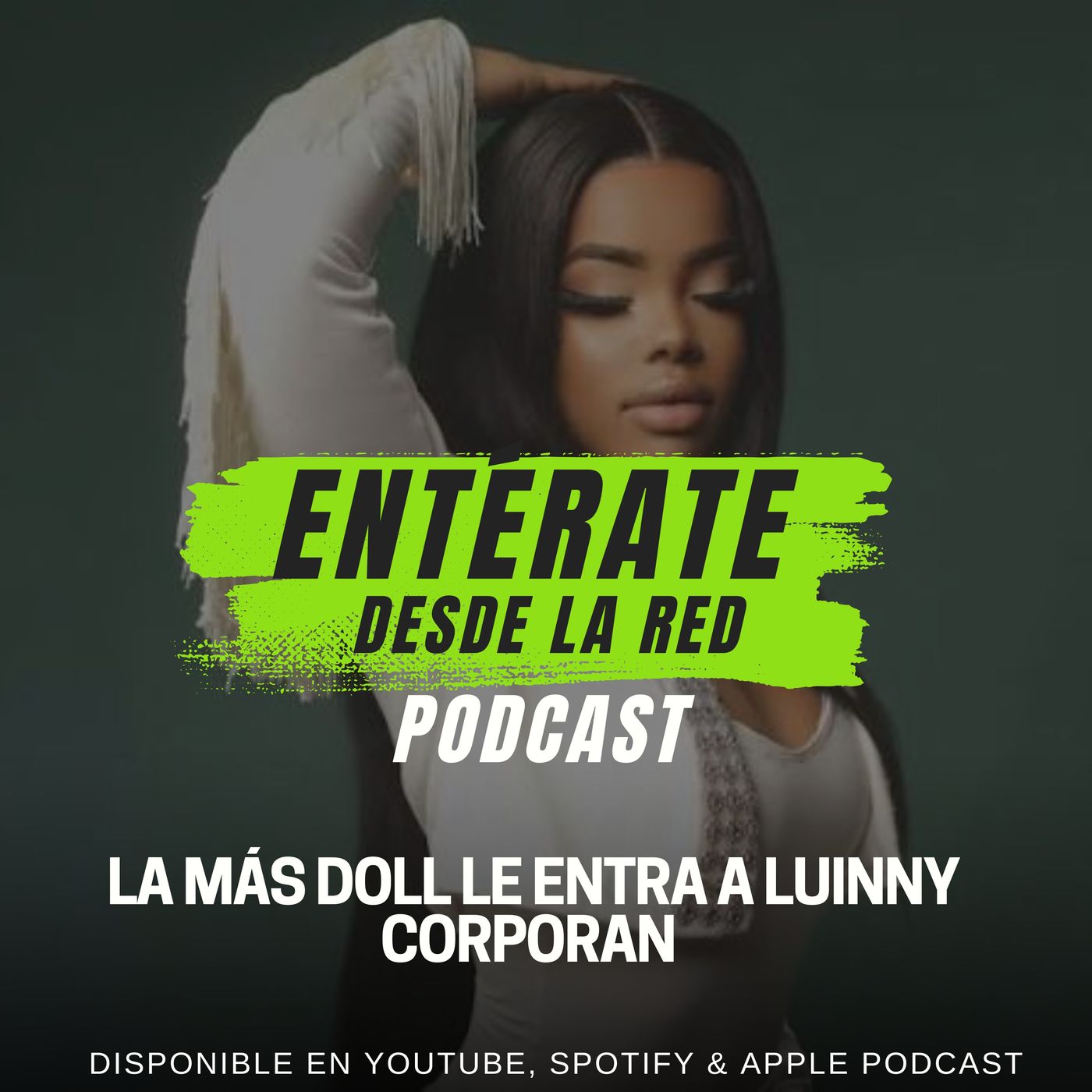 La más Doll le entra con todo a Luinny Corporan!! episode artwork