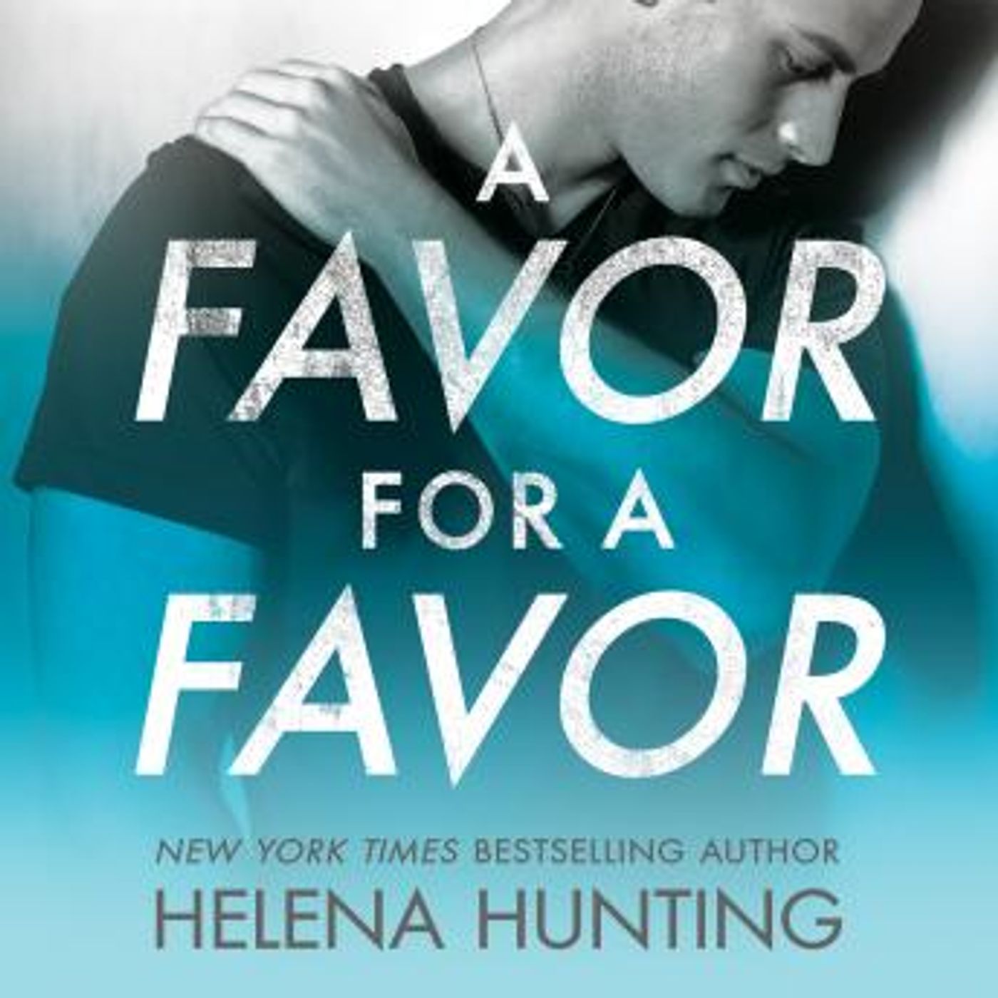 A Favor for a Favor by Helena Hunting episode artwork