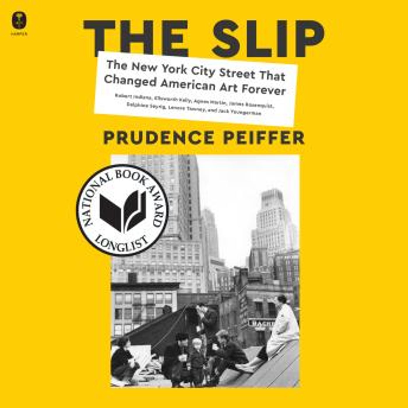 The Slip: The New York City Street That Changed American Art Forever by Prudence Peiffer episode artwork