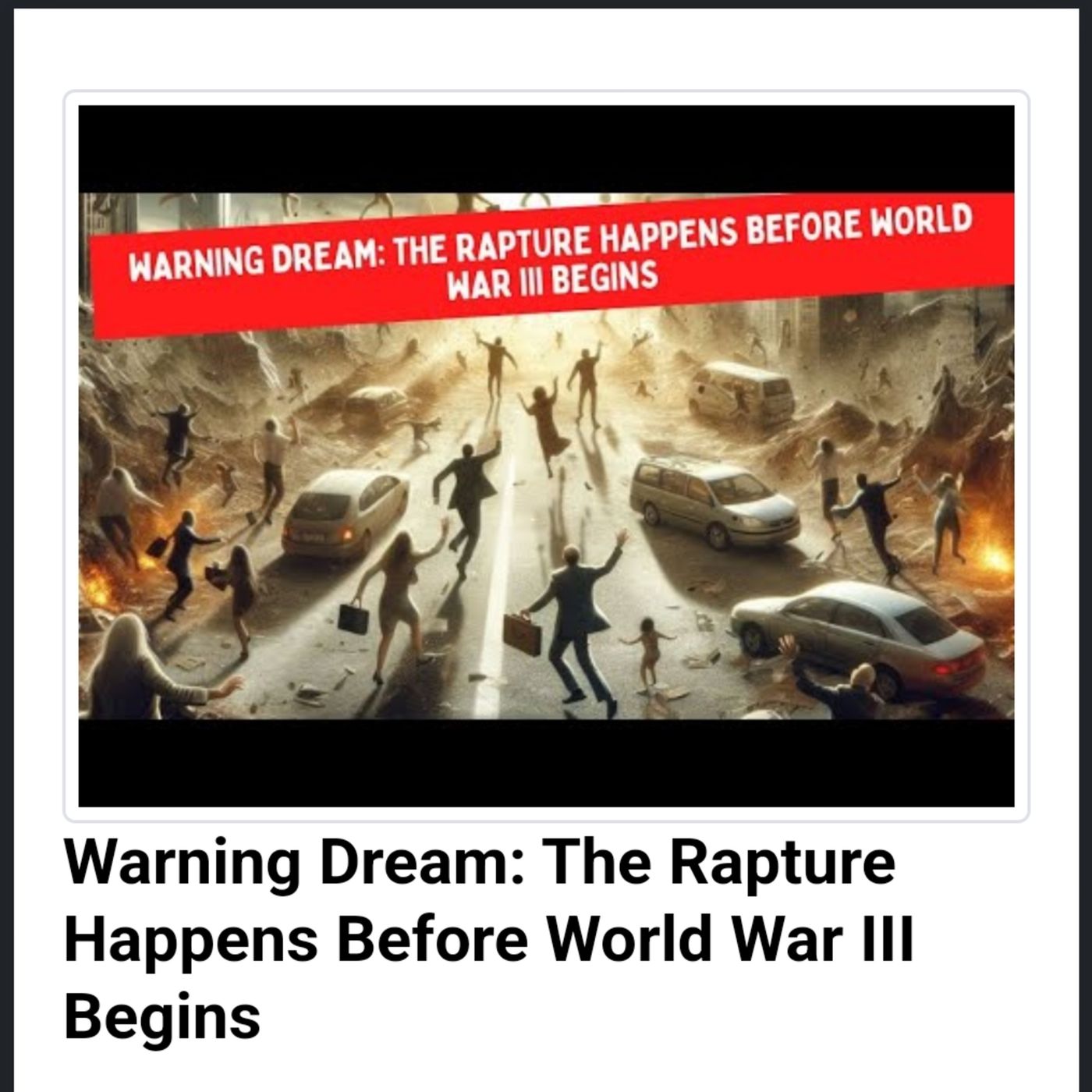 Warning Dream: The Rapture Happens Before World War III Begins episode artwork