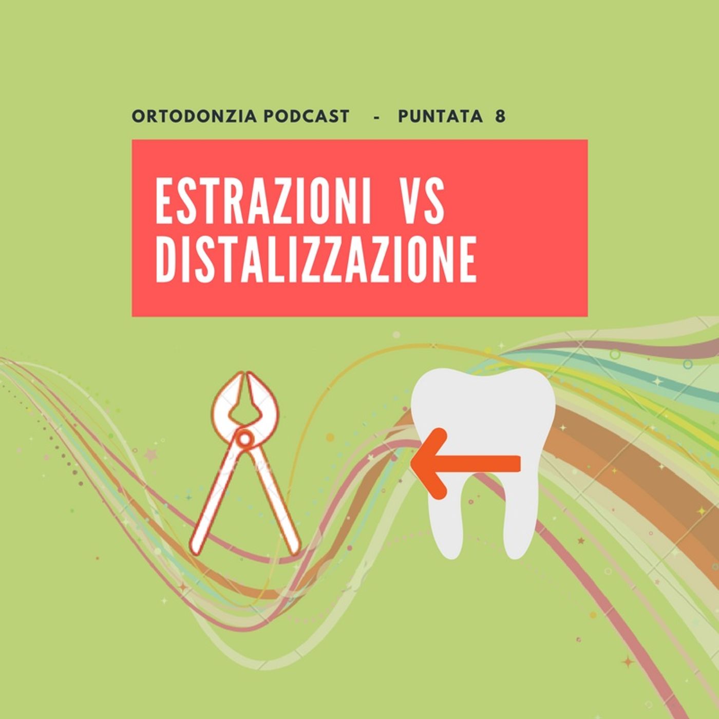 Ortodonzia Podcast