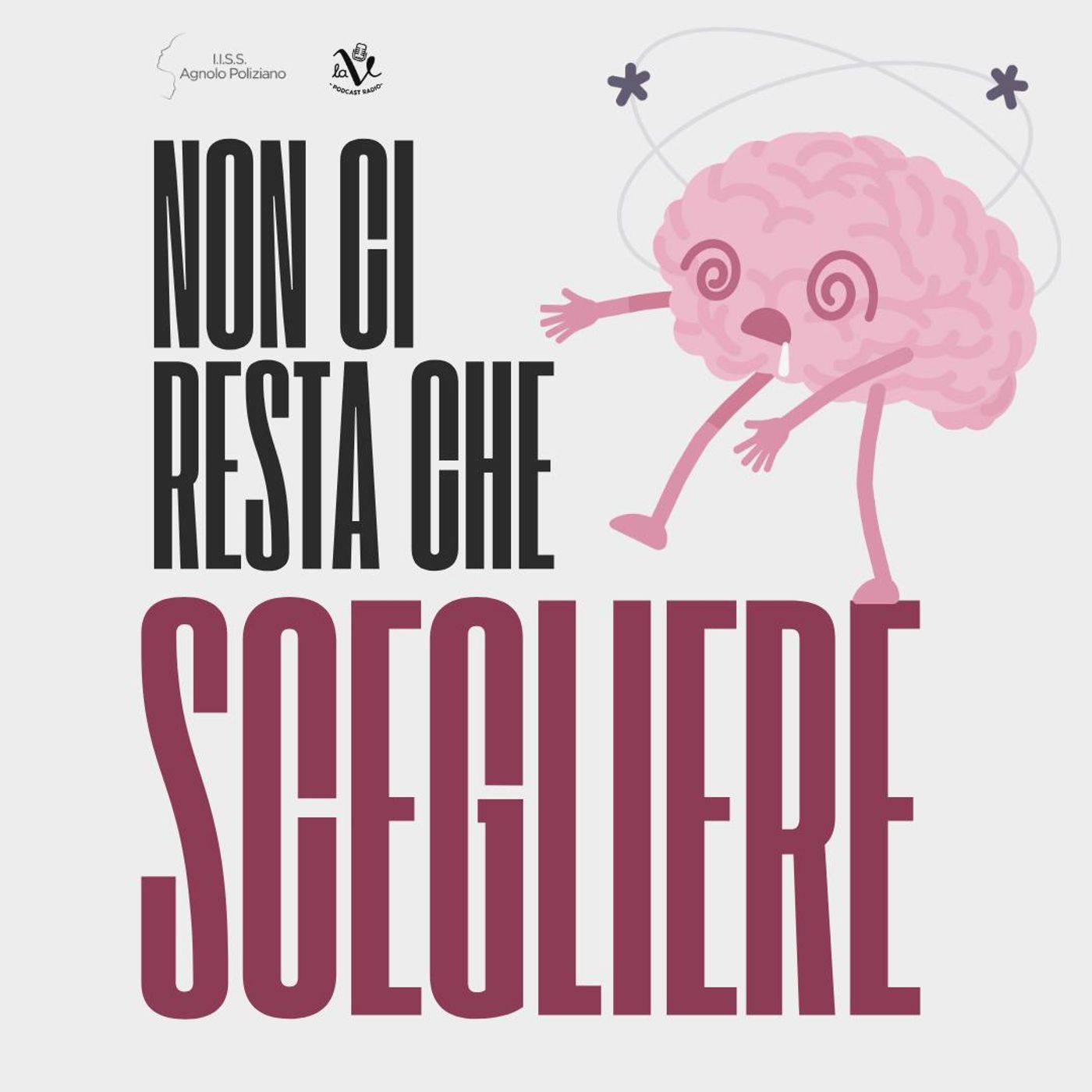 Non ci resta che scegliere